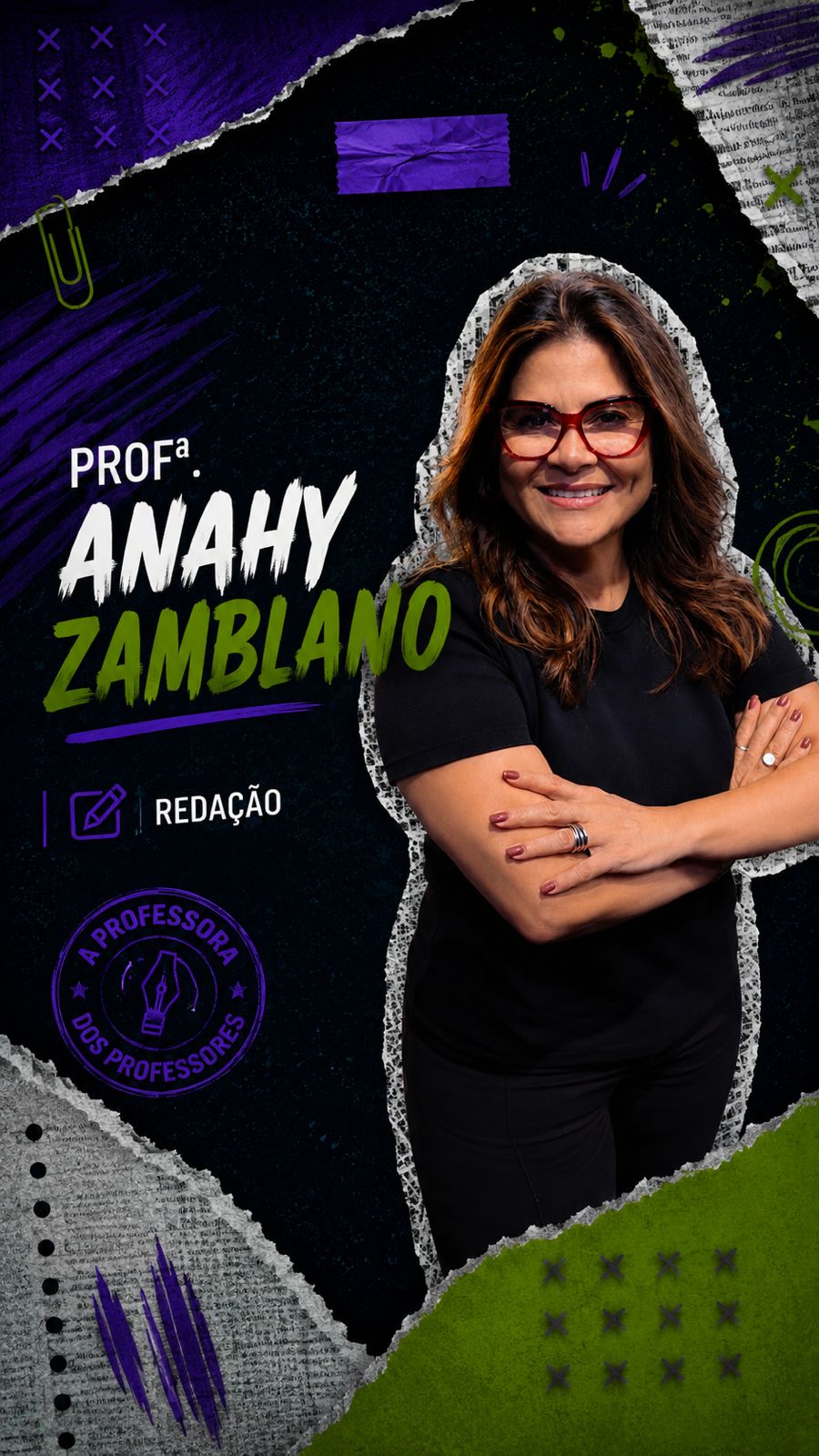Profa. Anahy Zamblano — Redação e Interpretação